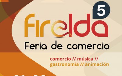 Firelda celebrará la V Edición de la Feria de Comercio en Elda el 21 y 22 de octubre