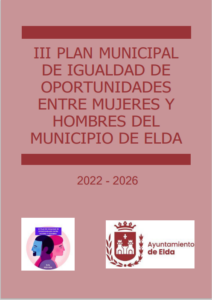 Cartel del III Plan Municipal de igualdad de oportunidades entre mujeres y hombres del municipio de Elda.